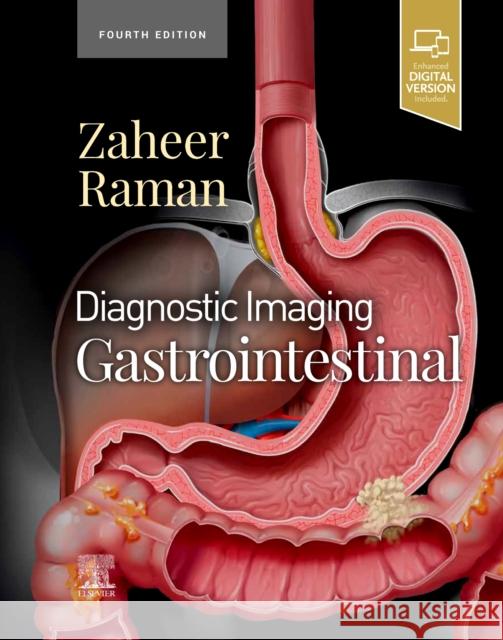 Diagnostic Imaging: Gastrointestinal Atif Zaheer Siva P. Raman 9780323824989 Elsevier - książka