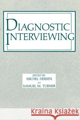 Diagnostic Interviewing Michel Hersen 9781461568285 Springer - książka