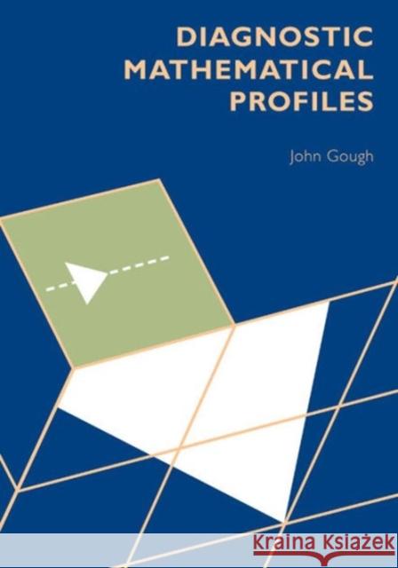 Diagnostic Mathematical Profiles J. Gough   9781742232362 NewSouth Publishing - książka