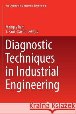 Diagnostic Techniques in Industrial Engineering Mangey Ram J. Paulo Davim 9783319880426 Springer - książka