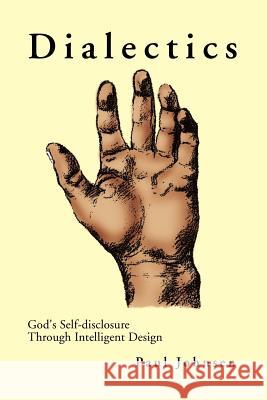 Dialectics Paul Johnsen 9781450063838 Xlibris Corporation - książka