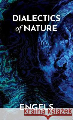 Dialectics of Nature Frederick Engels   9781913026899 Wellred Books - książka