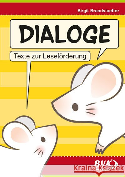Dialoge - Texte zur Leseförderung Brandstaetter, Birgit 9783965202443 BVK Buch Verlag Kempen - książka