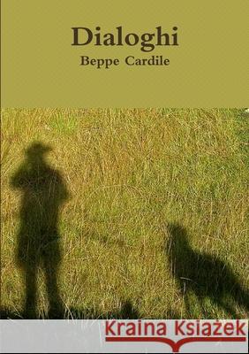 Dialoghi Beppe Cardile 9781326350918 Lulu.com - książka