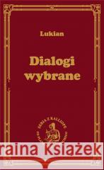 Dialogi wybrane Lukian z Samosaty 9788379984930 vis-a-vis Etiuda - książka