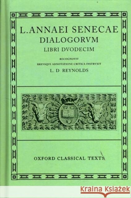 Dialogorvm Libri Dvodecim Seneca 9780198146599 OXFORD UNIVERSITY PRESS - książka