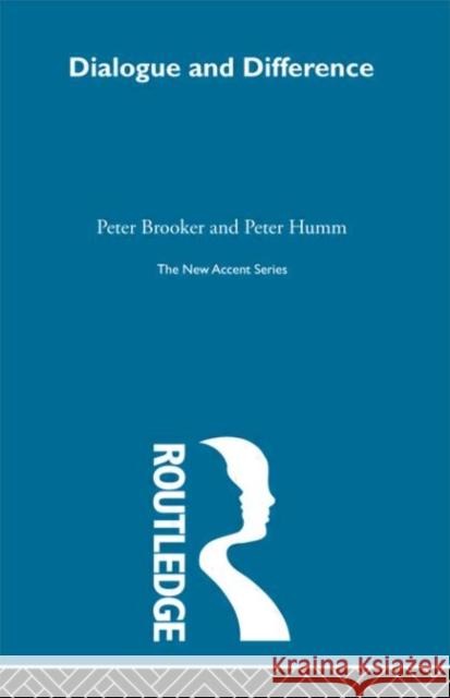 Dialogue and Difference    9780415291293 Taylor & Francis - książka