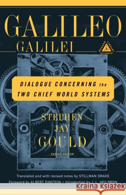 Dialogue Concerning the Two Chief World Systems Galileo Galilei Galileo                                  Stillman Drake 9780375757662 Modern Library - książka