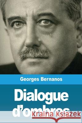 Dialogue d'ombres: et autres nouvelles Georges Bernanos 9783967874273 Prodinnova - książka