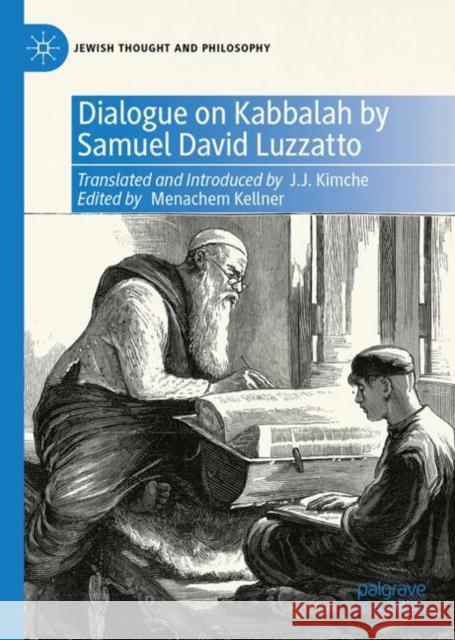 Dialogue on Kabbalah by Samuel David Luzzatto J. J. Kimche Menachem Kellner 9783031570476 Springer International Publishing AG - książka