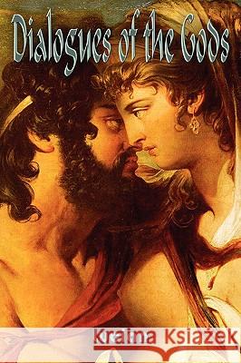 Dialogues of the Gods Baudelaire Jones, Lucian of Samosata 9780578001678 Black Box Press - książka