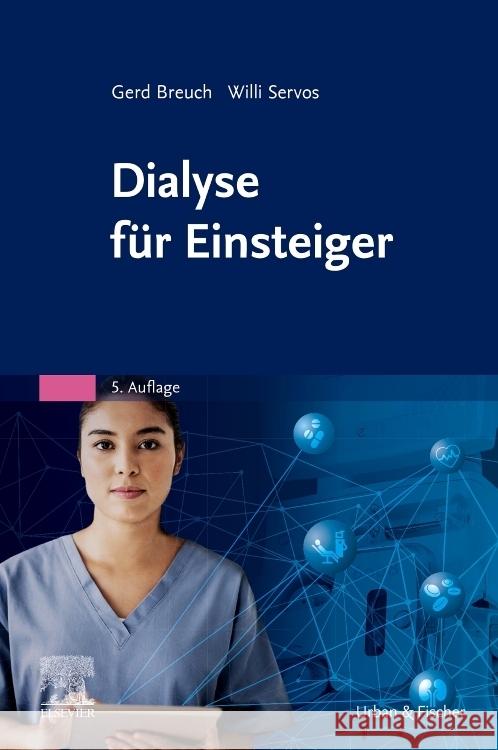 Dialyse für Einsteiger Breuch, Gerd, Servos, Willi, Kauer, Ruth 9783437277955 Elsevier, München - książka