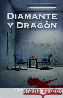 Diamante y Dragon Victor J Sanz Fernandez   9788494532559 La Aventura de Escribir - książka