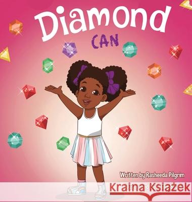 Diamond Can Rasheeda Pilgrim, Tullip Studio 9798986042015 Rasheeda Pilgrim - książka