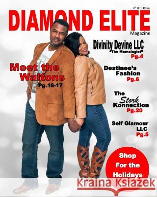 Diamond Elite Magazine 4th QTR 2018 Magazine, Diamond Elite 9781727659368 Createspace Independent Publishing Platform - książka