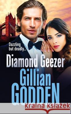 Diamond Geezer Gillian Godden 9781802800654 Boldwood Books Ltd - książka