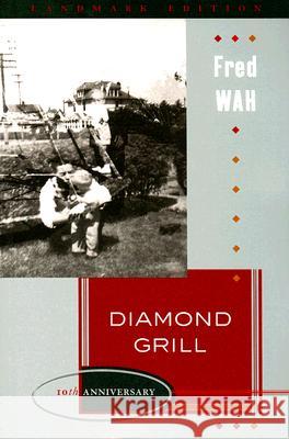 Diamond Grill Fred Wah 9781897126110 Newest Publishers - książka