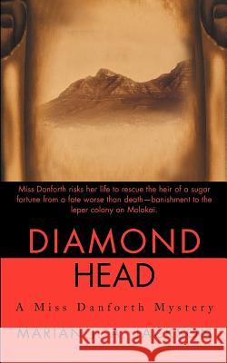 Diamond Head Marian J. A. Jackson 9780595194407 Mystery Writers of America Presents - książka