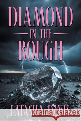 Diamond in the Rough Latasha Davis 9781682355602 Strategic Book Publishing - książka