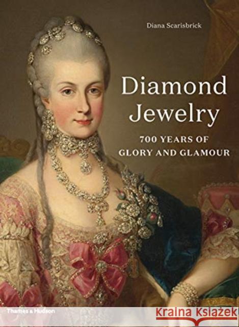 Diamond Jewelry: 700 Years of Glory and Glamour Diana Scarisbrick 9780500021507 Thames & Hudson Ltd - książka