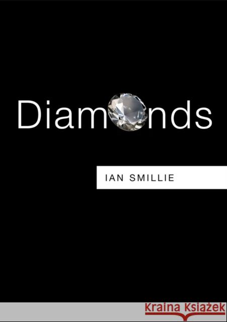 Diamonds Smillie, Ian 9780745672304 John Wiley & Sons - książka