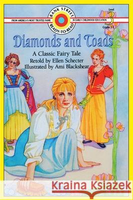 Diamonds and Toads: Level 3 Schecter, Ellen 9781876966256 Ibooks for Young Readers - książka