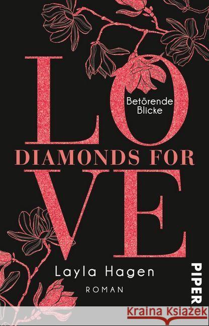 Diamonds For Love - Betörende Blicke : Roman Hagen, Layla 9783492313957 Piper - książka