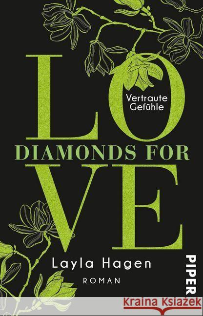Diamonds For Love - Vertraute Gefühle : Roman Hagen, Layla 9783492314367 Piper - książka