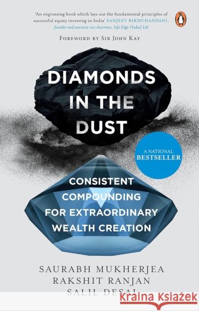 Diamonds in the Dust: Consistent Compounding for Extraordinary Wealth Creation Desai, Salil 9780670095308 Penguin - książka