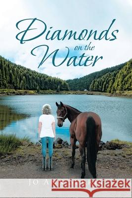 Diamonds on the Water Jo Ann Surrey 9781636305226 Covenant Books - książka