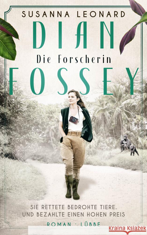 Dian Fossey - Die Forscherin Leonard, Susanna 9783404187980 Bastei Lübbe - książka