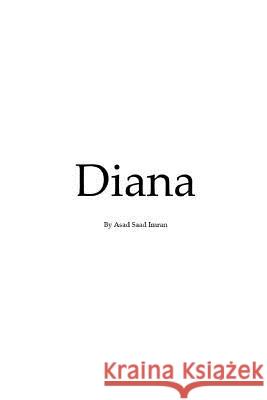 Diana Asad Saad Imran 9781502571854 Createspace - książka
