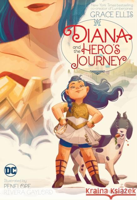 Diana and the Hero's Journey Grace Ellis Penelope Gaylord 9781779509697 DC Comics - książka