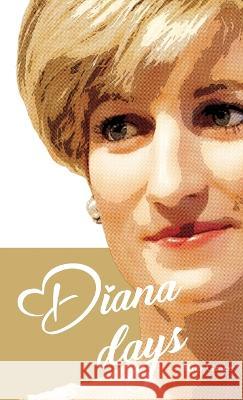 Diana Days Rita Grace 9781954368507 Diamond Media Press Co. - książka