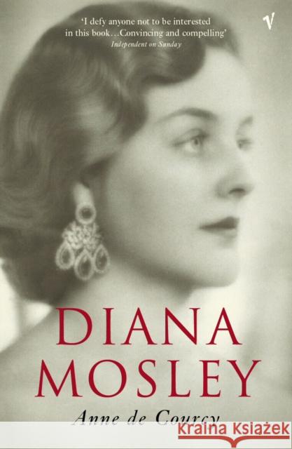 Diana Mosley Anne De Courcy 9780099470274  - książka