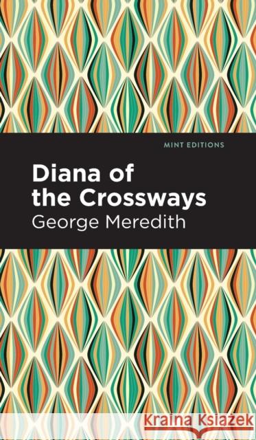 Diana of the Crossways George Meredith Mint Editions 9781513207476 Mint Editions - książka