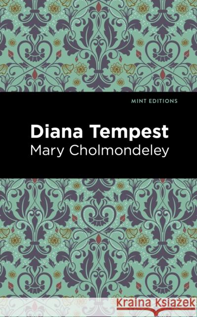 Diana Tempest Mary Cholmondeley Mint Editions 9781513291154 Mint Editions - książka