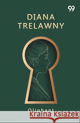 Diana Trelawny Oliphant 9789373405803 Double 9 Books - książka