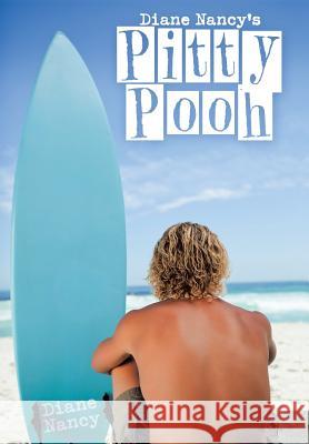 Diane Nancy's Pitty Pooh Diane Nancy 9781489714787 Liferich - książka