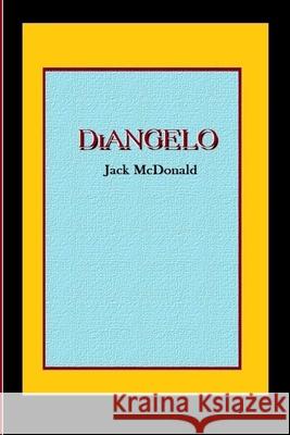 DiAngelo Jack McDonald 9781096697657 Independently Published - książka