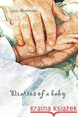 Diaries of a baby Berryman, Phillip 9780692915233 Lilia Monteiro - książka