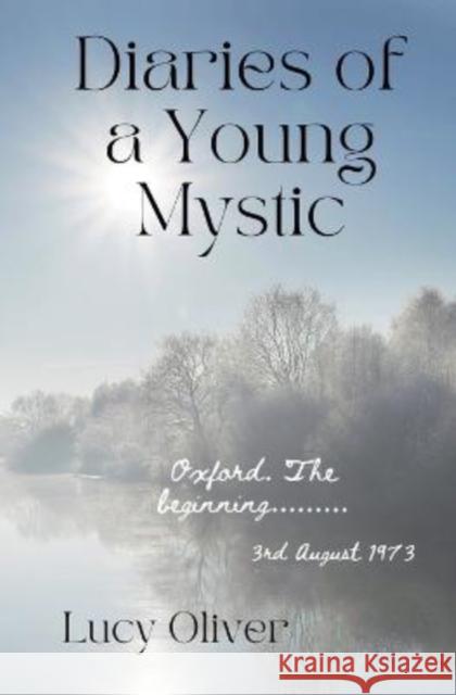 Diaries of a Young Mystic Lucy Oliver 9798224268894 Lucy Oliver - książka
