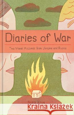 Diaries of War Nora Krug Timothy Snyder 9781984862440 Ten Speed Press - książka