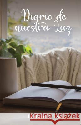 Diario de nuestra Luz Eva Isabel Vargas   9789878901633 M. Laffitte Ediciones - książka