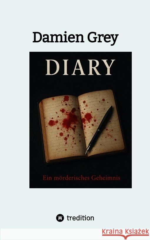Diary Grey, Damien 9783384798084 tredition - książka