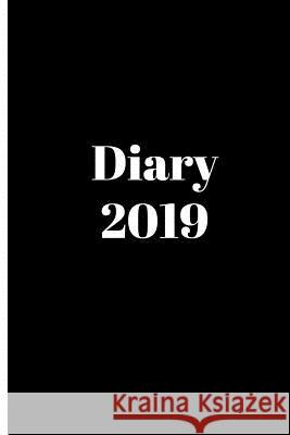 Diary 2019: 6 X 9 Sunny Days Prints 9781723482229 Createspace Independent Publishing Platform - książka