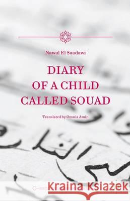 Diary of a Child Called Souad Nawal E Omnia Amin 9781137589361 Palgrave MacMillan - książka