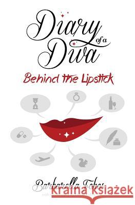 Diary of a Diva: Behind the Lipstick Barbarella Fokos David Fokos 9781939938244 San Diego Reader - książka