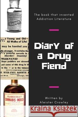 Diary of a Drug Fiend Aleister Crowley 9781365511981 Lulu.com - książka