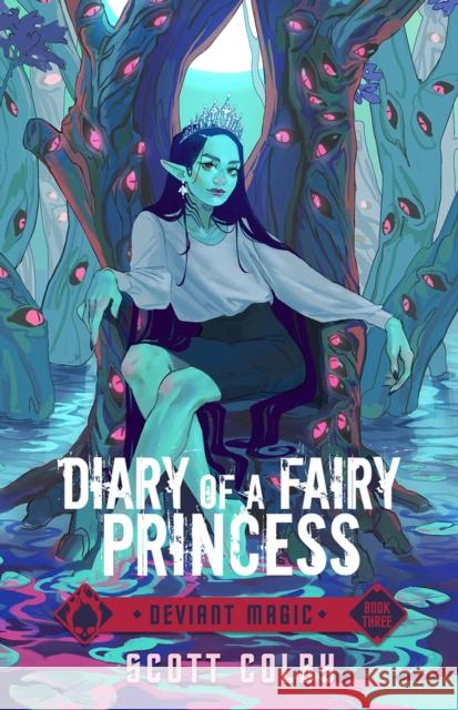 Diary of a Fairy Princess, 3 Scott Colby 9781954255029 Outland Entertainment - książka